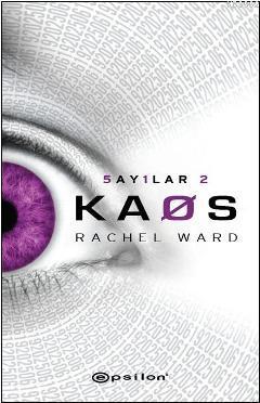 Sayılar 2 - Kaos | Rachel Ward | Epsilon Yayınevi