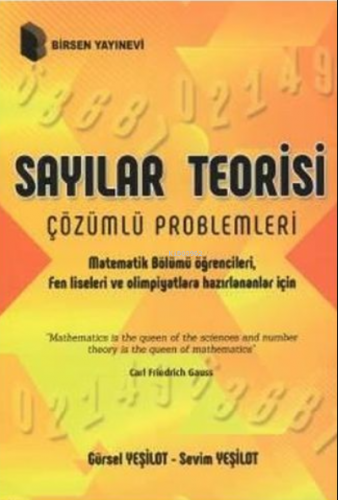 Sayılar Teorisi Çözümlü Problemleri ;Matematik Bölümü Öğrencileri, Fen