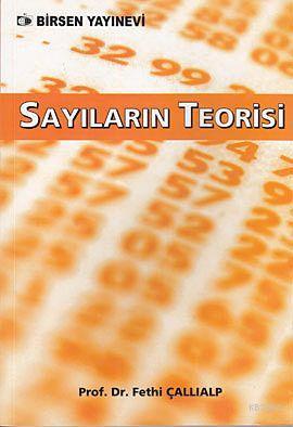 Sayılar Teorisi | Fethi Çallıalp | Birsen Yayınevi