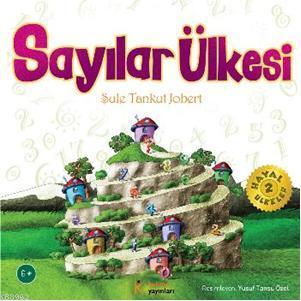 Sayılar Ülkesi | Şule Tankut Jobert | Kelime Yayınları