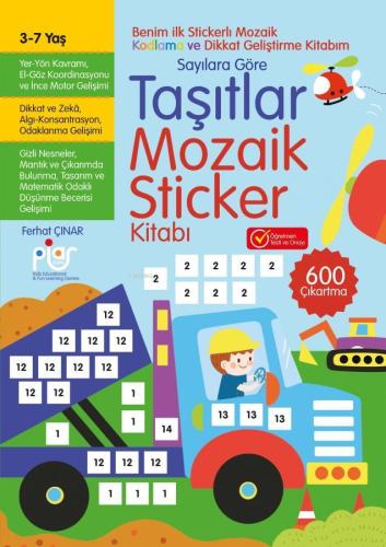 Sayılara Göre Taşıtlar Mozaik Sticker Kitabı | Ferhat Çınar | Piar Yay