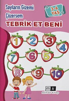 Sayıların Gizemi Çözersem Tebrik Et Beni 3-6 Yaş | Mahmut Yılmaz | Mir