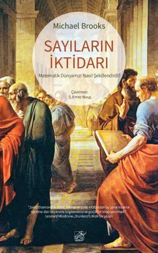 Sayıların İktidarı ;Matematik Dünyamızı Nasıl Şekillendirdi? | Michael