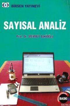 Sayısal Analiz | Mehmet Bakioğlu | Birsen Yayınevi