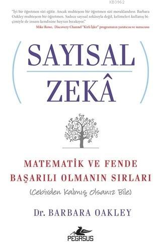 Sayısal Zeka: Matematik ve Fende Başarılı Olmanın Sırları; Cebirden Ka