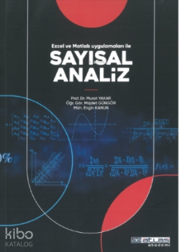 Sayısız Analiz;Excel ve Matlab Uygulamaları ile | Murat Yakar | Atlas 