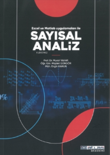 Sayısız Analiz;Excel ve Matlab Uygulamaları ile | Murat Yakar | Atlas 