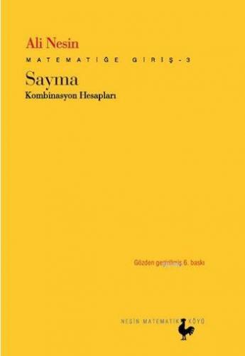 Sayma (Kombinasyon Hesapları); Matematiğe Giriş - 3 | Ali Nesin | Nesi