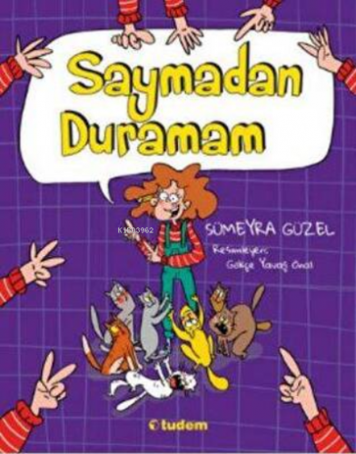 Saymadan Duramam | Sümeyra Güzel | Tudem Yayınları - Kültür