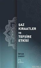 Şaz Kıraatler ve Tefsire Etkisi | İrfan Çakıcı | Gece Akademi