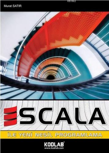 Scala İle Yeni Nesil Program | Murat Satır | Kodlab Yayıncılık