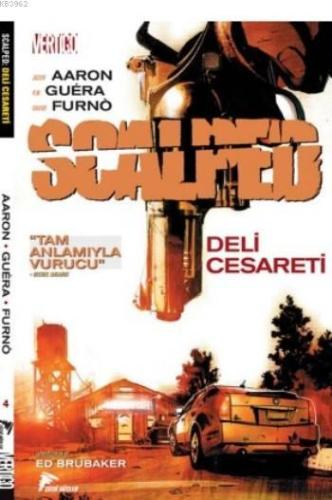 Scalped Cilt 4; Deli Cesareti | Jason Aaron | Özer Sahaf - Çizgi Düşle