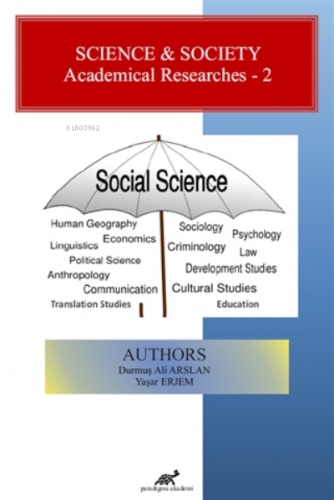 Science and Society - Academical Researches 2 | Yaşar Erjem | Paradigm