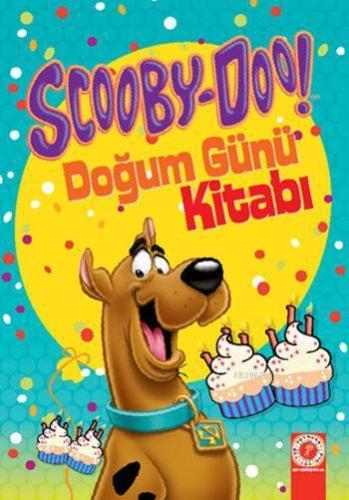 Scooby-Doo! Doğum Günü Kitabı | Kolektif | Artemis Yayınları