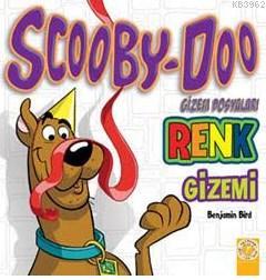 Scooby Doo Renk Gizemi; Gizem Dosyaları | Benjamin Bird | Artemis Yayı