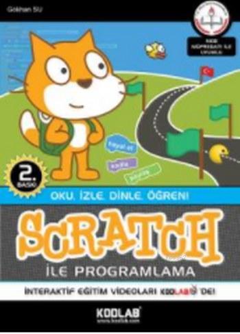 Scratch ile Programlama | Gökhan Su | Kodlab Yayıncılık