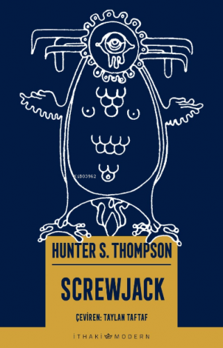 Screwjack | Hunter S. Thompson | İthaki Yayınları