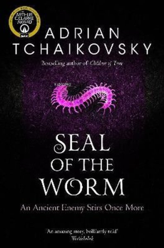 Seal of the Worm;An Ancient Enemy Stirs Once More | Adrian Tchaikovsky