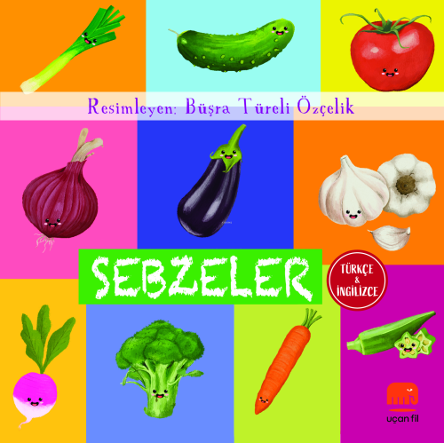 Sebzeler | Kolektif | Uçan Fil Yayınları