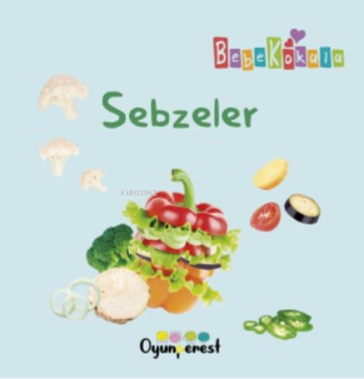 Sebzeler | Saniye Bencik Kangal | Oyunperest