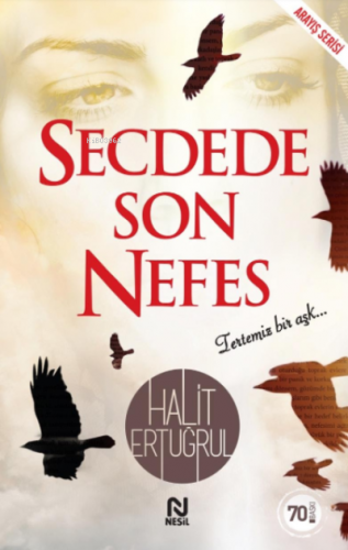 Secdede Son Nefes | Halit Ertuğrul | Nesil Yayınları