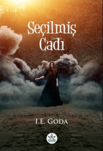 Seçilmiş Cadı | I.E. Goda | Elpis Yayınları