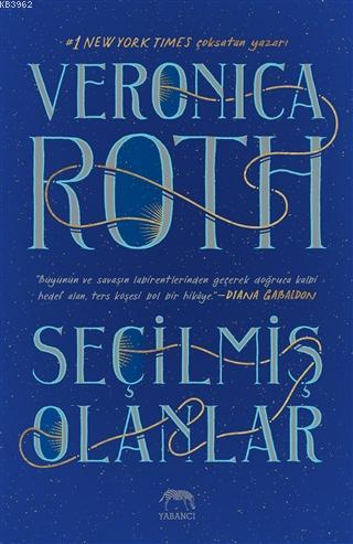 Seçilmiş Olanlar | Veronica Roth | Yabancı Yayınları