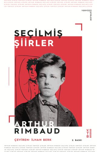 Seçilmiş Şiirler;Cehennemde Bir Mevsim | Arthur Rimbaud | Ketebe Yayın