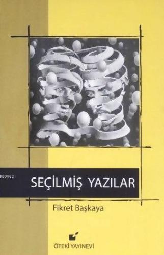 Seçilmiş Yazılar 1 (Ciltli) | Fikret Başkaya | Öteki Yayınevi