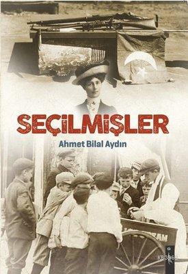 Seçilmişler | Ahmet Bilal Aydın | İkinci Adam Yayınları