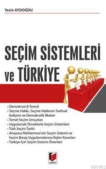 Seçim Sistemleri Ve Türkiye | Yasin Aydoğdu | Adalet Yayınevi