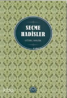 Seçme Hadisler | Huriye Martı | Diyanet İşleri Başkanlığı