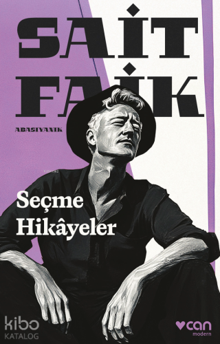 Seçme Hikâyeler | Sait Faik Abasıyanık | Can Yayınları