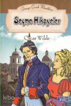 Seçme Hikayeler | Oscar Wilde | Parıltı Yayıncılık