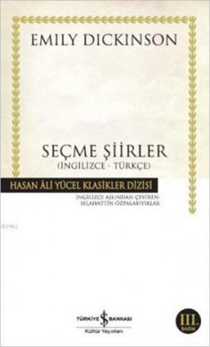 Seçme Şiirler (İngilizce-Türkçe) | Emily Dickinson | Türkiye İş Bankas