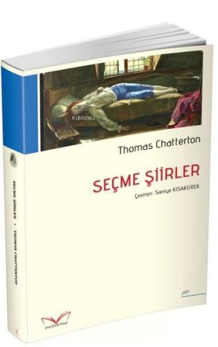 Seçme Şiirler | Thomas Chatterton | Medakitap Yayınları