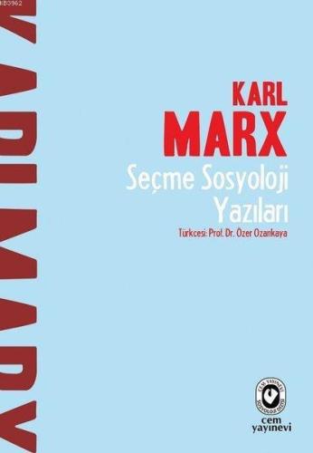 Seçme Sosyoloji Yazıları | Karl Marx | Cem Yayınevi