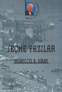 Seçme Yazılar | Mübeccel B. Kıray | Bağlam Yayıncılık