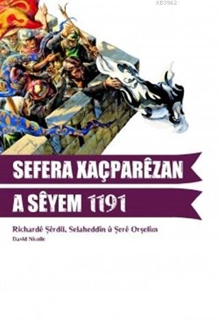 Sefera Xaçparezan A Seyem 1191 | Richarde Dilşer | Avesta Yayınları