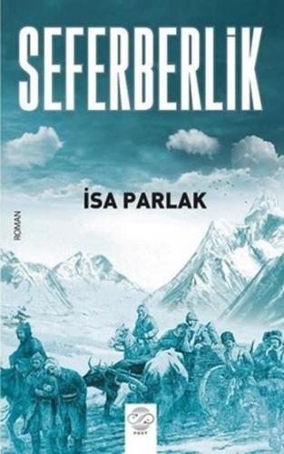 Seferberlik | İsa Parlak | Post Yayınevi