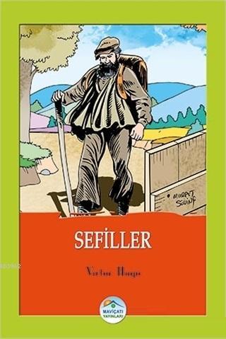 Sefiller (Çocuklar İçin) | Victor Hugo | Maviçatı Yayınları