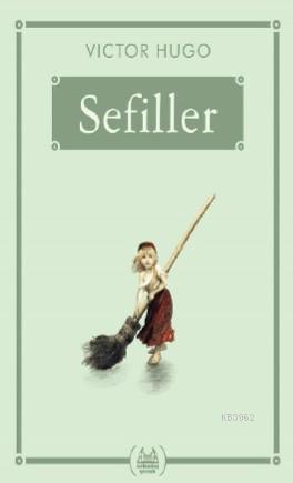 Sefiller (Gökkuşağı Cep Kitap) | Victor Hugo | 1001 Çiçek Kitaplar