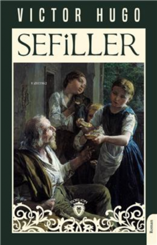 Sefiller (Yeni) | Victor Hugo | Dorlion Yayınevi