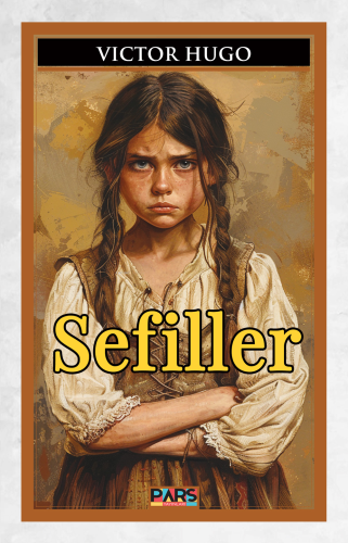 Sefiller | Victor Hugo | Pars Yayınları