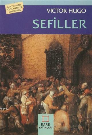 Sefiller | Victor Hugo | Kare Yayınları