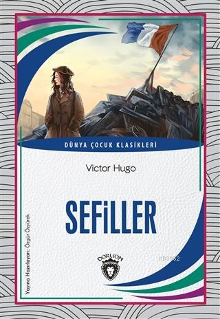 Sefiller | Victor Hugo | Dorlion Yayınevi