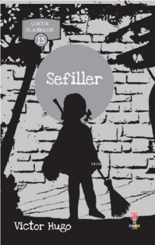 Sefiller | Victor Hugo | Dahi Yayıncılık