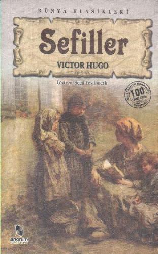 Sefiller | Victor Hugo | Anonim Yayıncılık