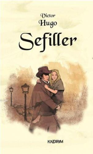 Sefiller | Victor Hugo | Kaldırım Yayınları