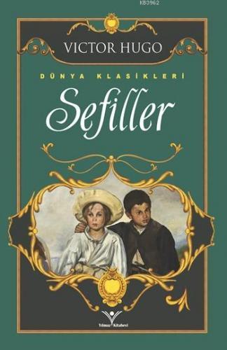 Sefiller | Victor Hugo | Yılmaz Kitabevi